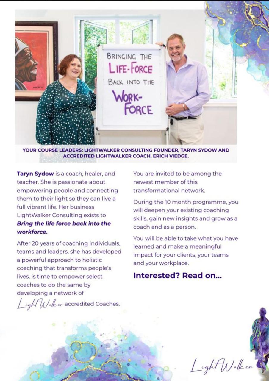 Accredited LightWalker Coaching programme INFORMATION, hosted in Johannesburg. Add to your cart to be contacted after checkout.