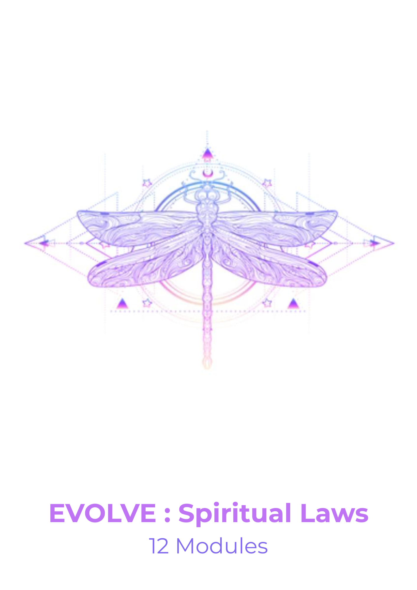 EVOLVE Online Program – Spiritual Laws for times of change