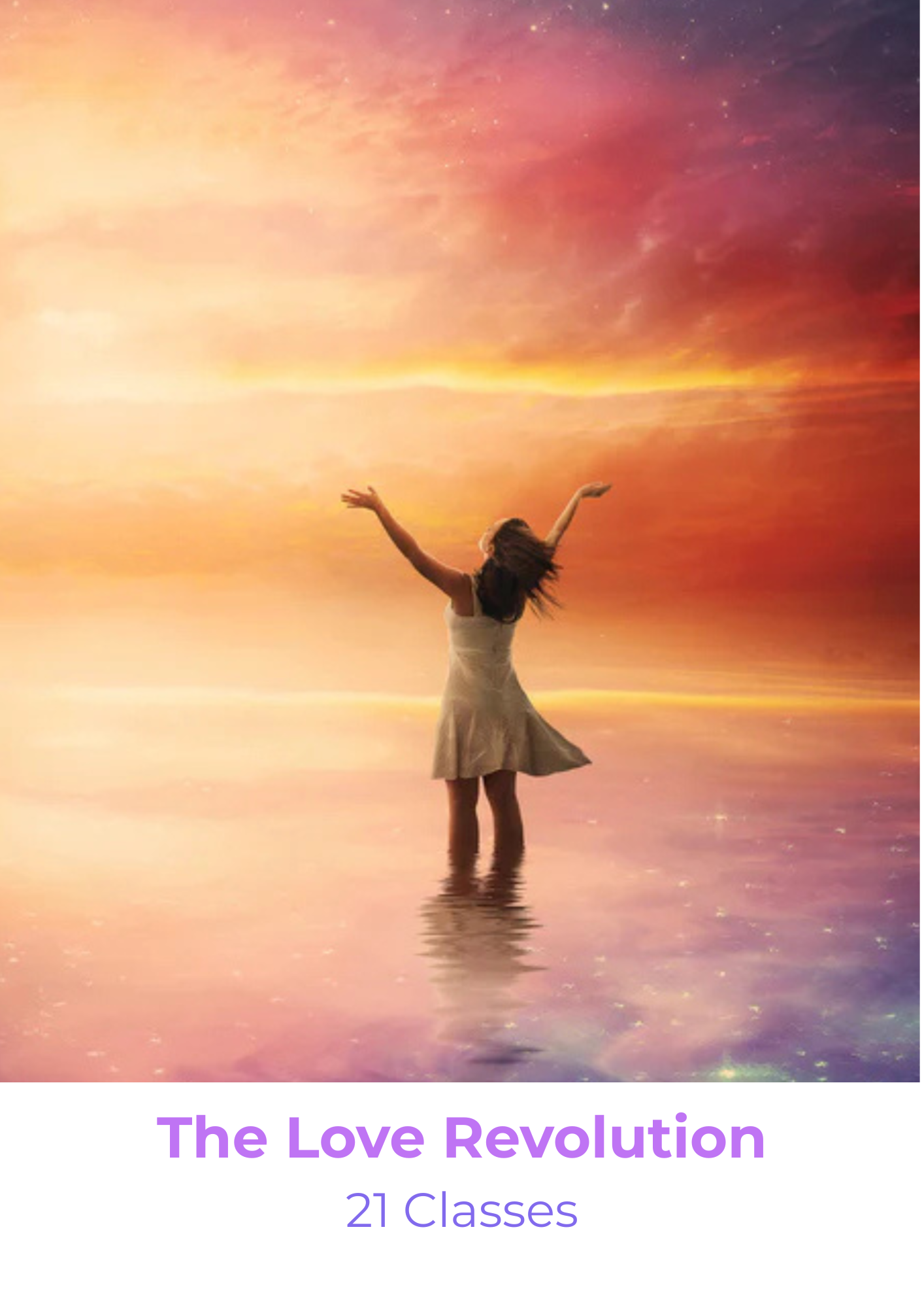 The Love Revolution Online Course